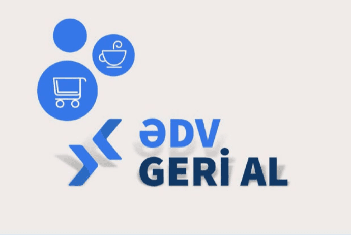 “ƏDV geri al” layihəsi çərçivəsində vətəndaşlara 306 milyon manat qaytarılıb