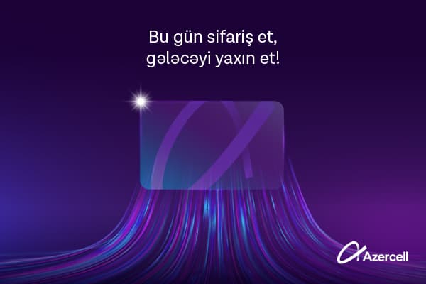 Azercell rabitə bazarında yeni biznes istiqamətini təqdim edir!